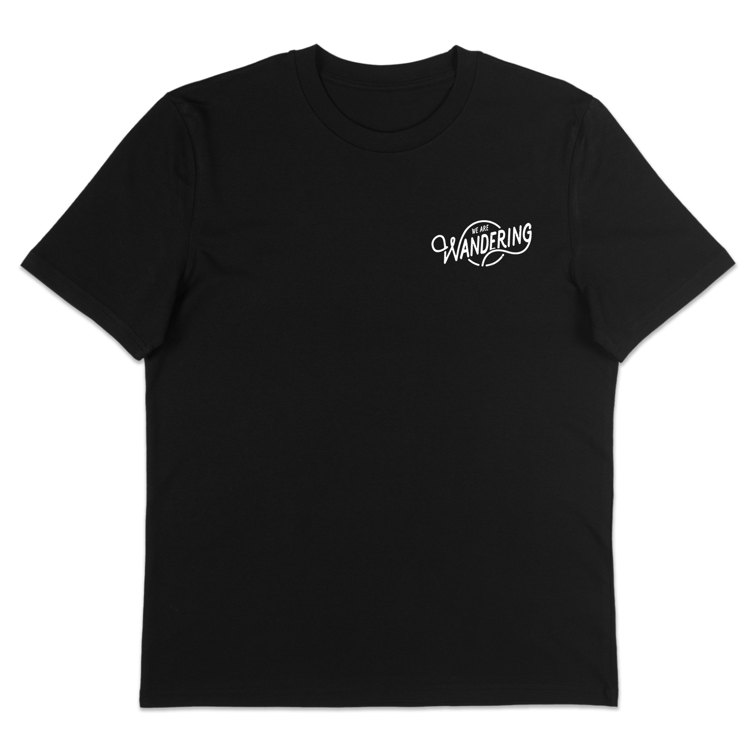 We Are Wandering Back Print - T-Shirt - Front Black